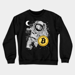 Astronaut Reaching BitCoin BTC To The Moon Crypto Token Cryptocurrency Wallet Birthday Gift For Men Women Kids Crewneck Sweatshirt